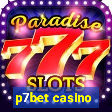 p7bet casino